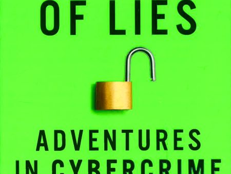 Kingdom Of Lies: Adventures In Cybercrime Online now