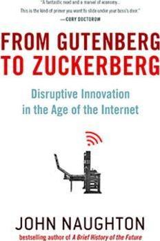 From Gutenberg To Zuckerberg: Disruptive Innovation In The Age Of The Internet Online Hot Sale