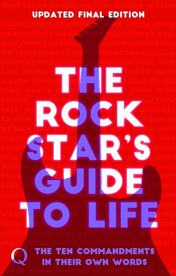 The 10 Commandments: The Rock Star s Guide To Life Fashion