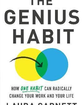 The Genius Habit: How One Habit Can Radically Change Your Work And Your Life Cheap